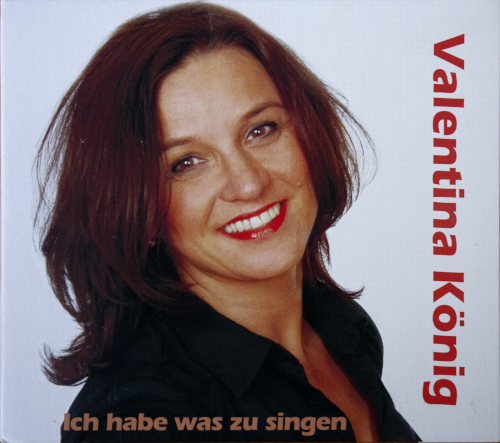 mSony 0429 21, CD Valentina König - Ich habe was zu singen.JPG