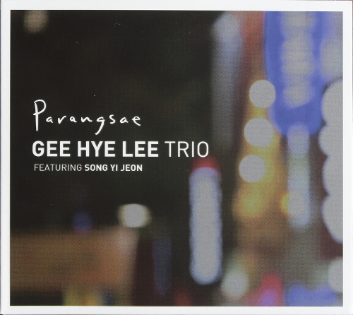 Gee_Hye_Lee_Trio_-_Parangsae.JPG