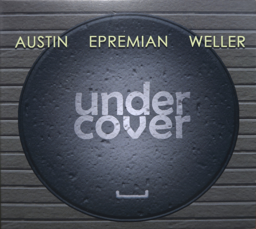 Austin_Epremian_Weller_-_under_cover.JPG