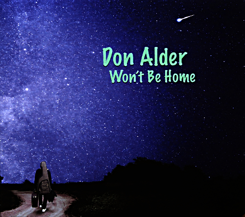 Don_Alder_-_Wont_Be_Home.JPG